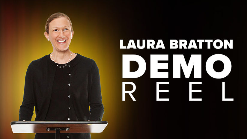 Laura Bratton, Demo Reel